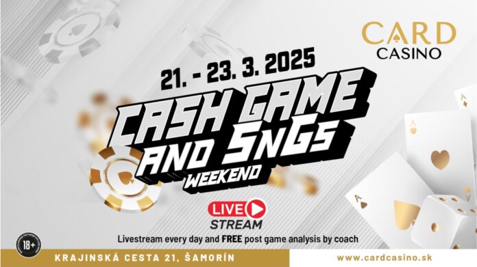 Cash Game and SnGs Weekend - Card Casino SK - Card Casino Samorin