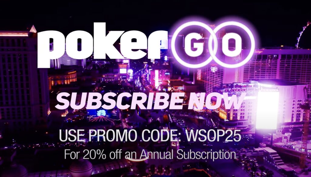 PokerGO Abo 25% Rabatt Discount mot dem Promo Code WSOP2025